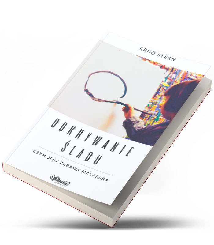 Odkrywanie śladu. Czym jest zabawa malarska